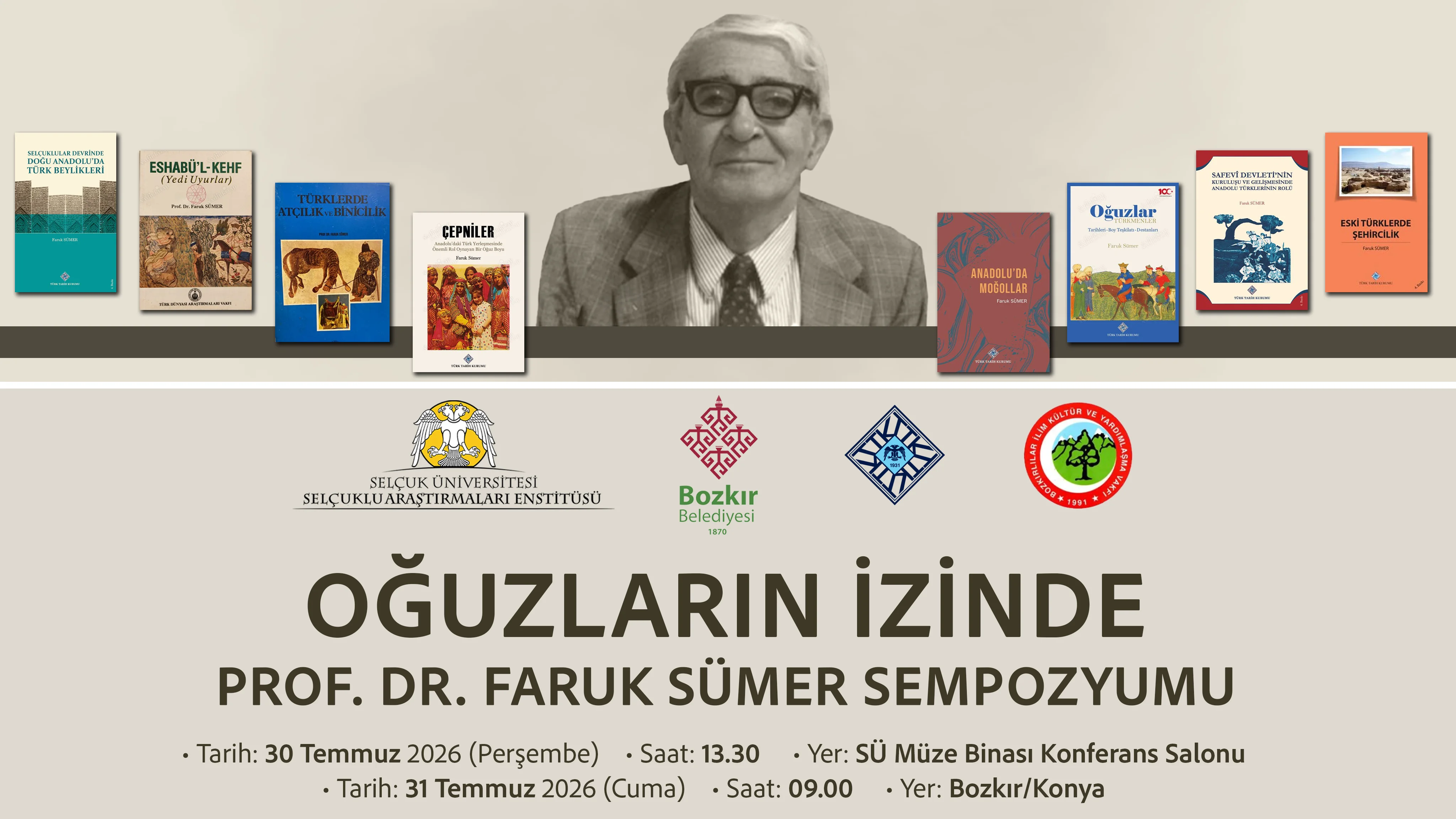 Oğuzların İzinde: Prof. Dr. Faruk Sümer Sempozyumu